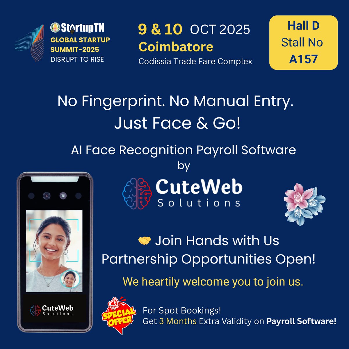 CuteWebSolution's tweet image. 🌟 Announcement

We heartily welcome you to join us!
📍 Location: CODISSIA Trade Fair Complex, Coimbatore
📅 Date: October 9 &amp;amp; 10

#GlobalStartupSummit2025 #TamilNaduStartups #StartupTN #CuteWeb #PayrollSoftware #FaceAttendance