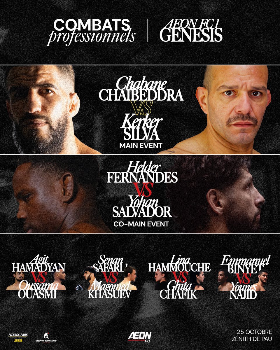 AeonFCmma's tweet photo. La fight card complète de l’AEON FC 1

6 combats professionnels, 6 combats amateurs

1 main event &amp; 1 co-main event

Un programme 100% bagarre. Vous êtes prêts ?

AEON FC 1, le 25/10 au Zénith de Pau !
🎟️ Prenez vos places, lien en bio 🎟️ https://t.co/Re7WYudutJ