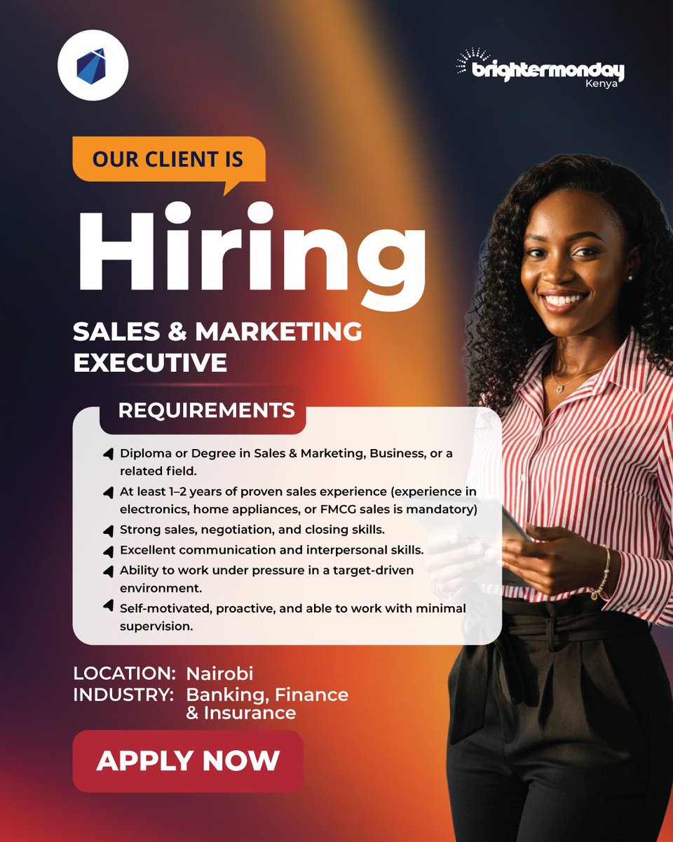 BrighterMonKE's tweet image. 🚨Job Alert🚨

Our Client is looking for a Sales &amp;amp; Marketing Executive with the confidence to connect, close, and grow! Apply now and take your next career leap:  bit.ly/3VTyl6j

#Jobs #BrighterMondayKe #GetHired #jobsearch