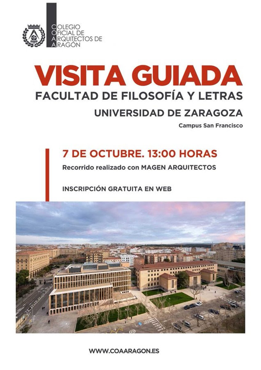 El próximo martes, 7 de octubre, a las 13:00 horas, el Colegio Oficial de Arquitectos de Aragón ha organizado una visita guiada a la Facultad de Filosofía y Letras, ganador ex-aequo del último Premio García Mercadal.
Inscripción en la web del <a href="/COA_Aragon/">Colegio de Arquitectos de Aragón</a> <a href="/FacultadFiloZgz/">Facultad de Filosofía y Letras de Zaragoza</a> <a href="/unizar/">Universidad Zaragoza</a>