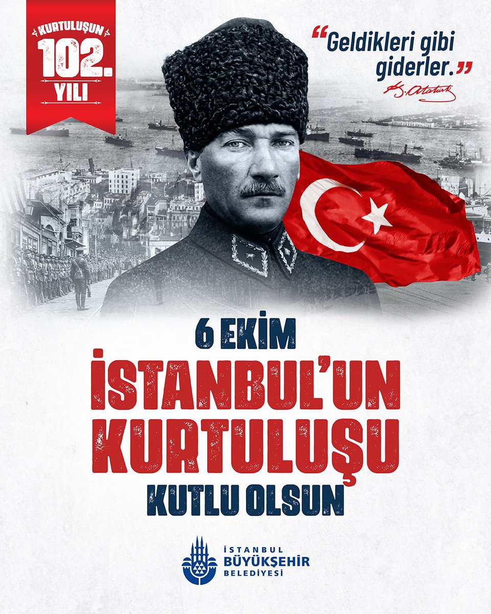“Geldikleri gibi giderler.”
102 yıl önce bugün Gazi Mustafa Kemal Atatürk’ün önderliğinde esaretten kurtardığımız kadim şehrimiz İstanbul’un Kurtuluşu kutlu olsun!
Aziz şehit ve gazilerimizi saygı ve rahmetle anıyoruz.