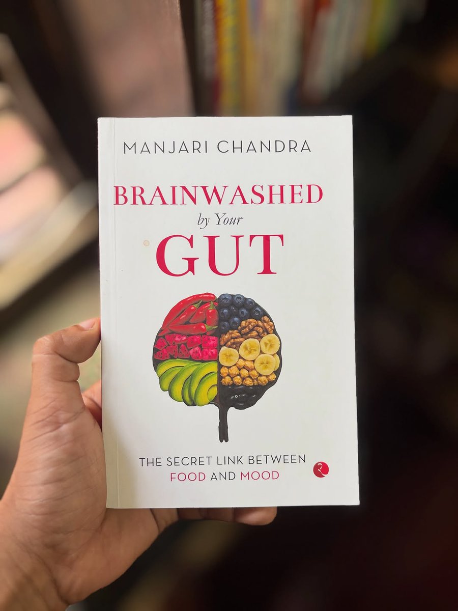 Book_therapy223's tweet photo. “Brainwashed by Your Gut” by Dr. Manjari Chandra explores how your gut and brain are deeply connected. It reveals how what you eat shapes your mood, focus, and emotional balance — and how simple nutrition changes can boost your mental clarity and overall well-being. https://t.co/GoNaW5Rxio