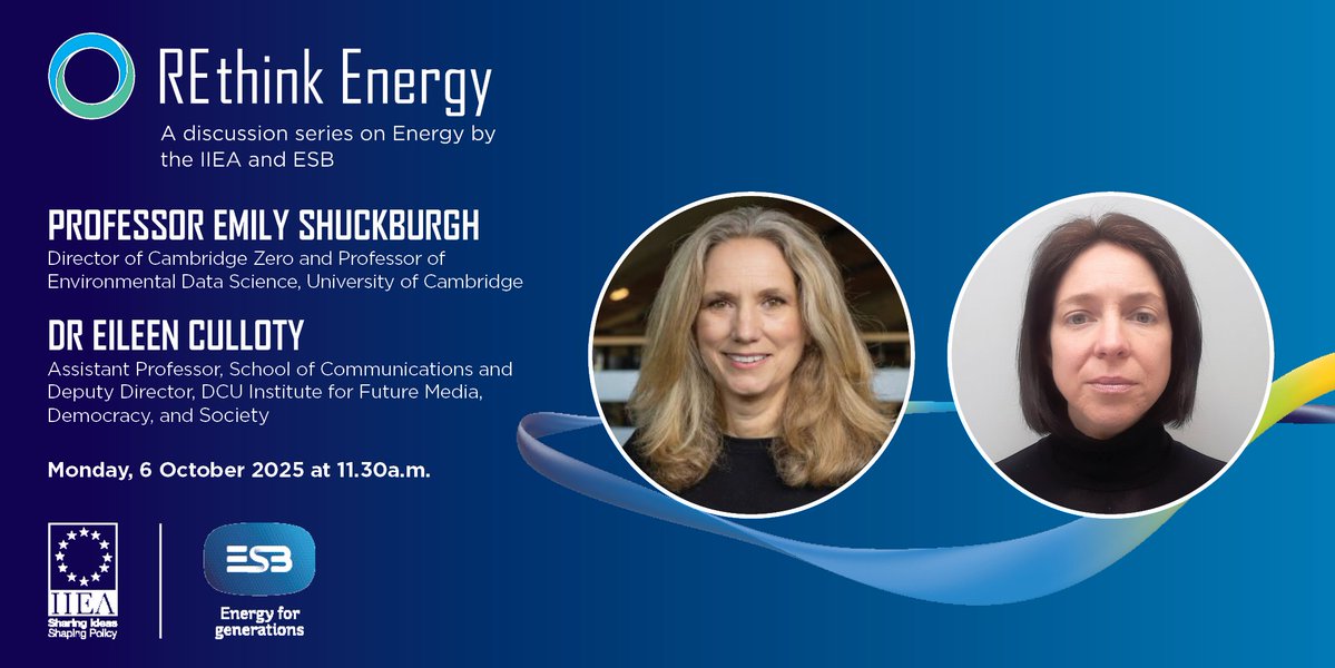 iiea's tweet image. 🌍 Challenging Climate Myths: Science, Media, and Public Trust This
Looking forward to this online keynote address by Professor Emily Shuckburgh, Director of @CambridgeZero, this morning followed by a fireside chat with Dr @CullotyEileen, Deputy Director of DCU @FuJoMedia
This…