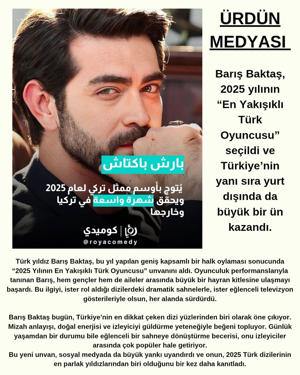 barisetkinlik's tweet photo. Ürdün'ün medya yayın kanallarından Royatv ve Royacomedy Instagram hesaplarından✨🤍

#BarışBaktaş , 2025 yılının “En Yakışıklı Türk Oyuncusu” seçildi ve Türkiye’nin yanı sıra yurt dışında da büyük bir ün kazandı. https://t.co/H5sCh5zaqt