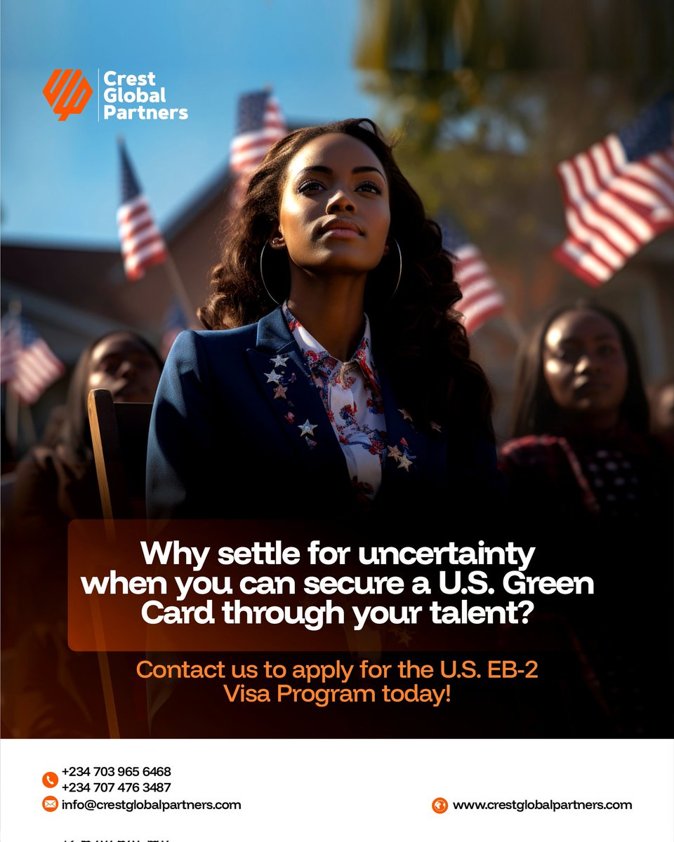 CGPLimited_'s tweet photo. With the EB-2 Visa Program, your skills and achievements can be your golden ticket to a U.S. Green Card.
Don’t wait. Secure your family’s future. Talk to us today!
📞 +234 703 965 6468 or +234 707 476 3487
#CrestGlobalPartners #EB2Visa #LiveInTheUSA #ResidencyByInvestment https://t.co/5ggdE72WZZ