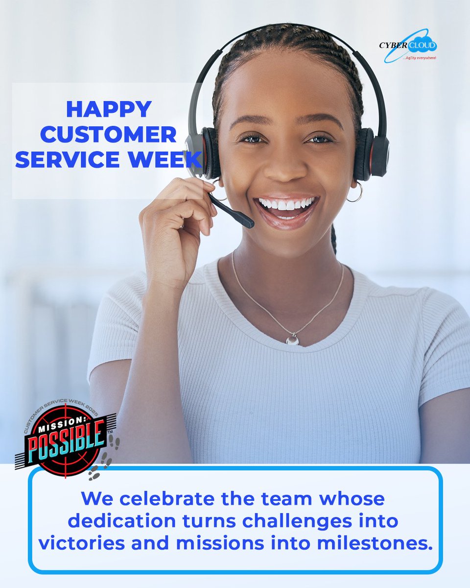cybercloudnaija's tweet photo. Happy Customer Service Week!

#CustomerServiceWeek2025 #CSW25 #MissionPossible https://t.co/TAReUg9uht