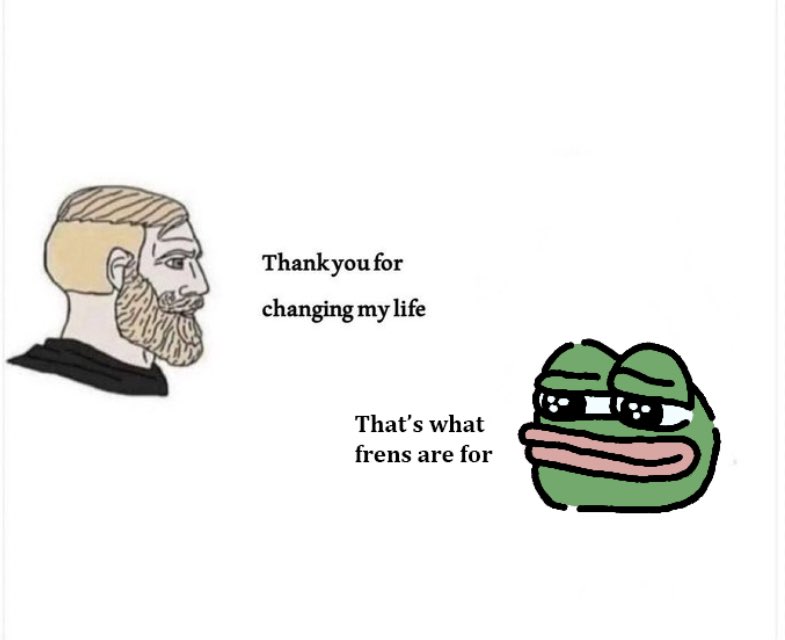 It’s really that simple

Frenship changes lives❤️

$FREN