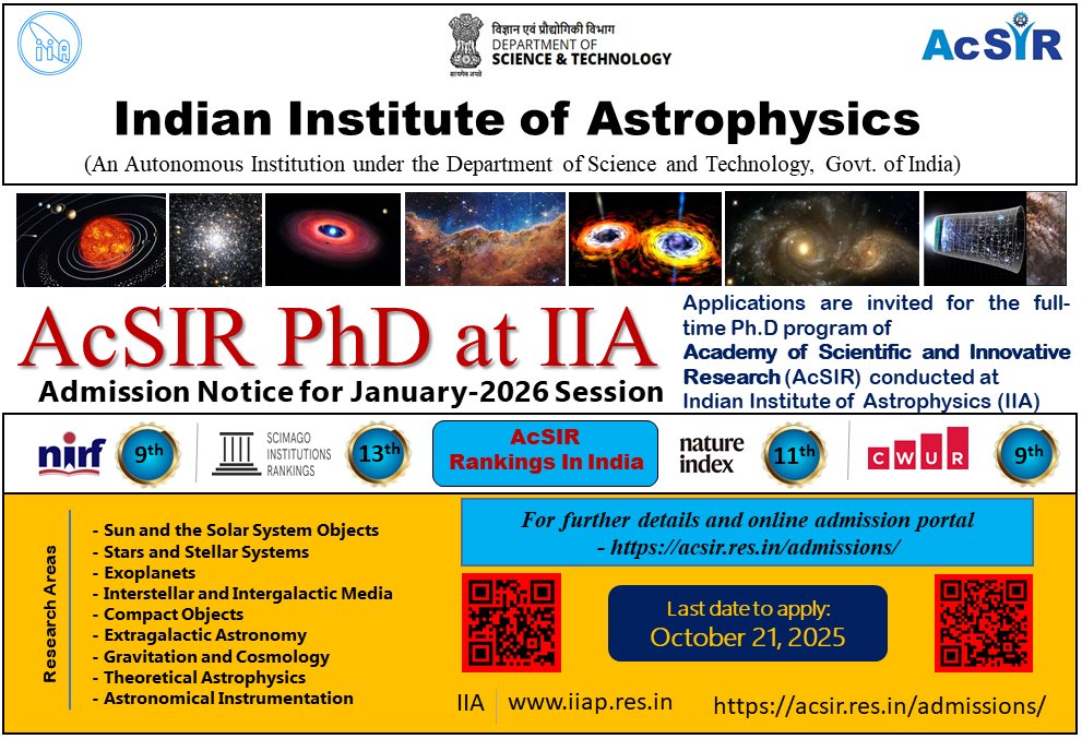 AcSIR PhD at IIA!
Applications are invited for the Jan 2026 session!

🗓️  Deadline: 21 October 2025
🔗 Website: acsir.res.in/admissions/

<a href="/IndiaDST/">DSTIndia</a> <a href="/karandi65/">Abhay Karandikar</a> <a href="/fiddlingstars/">Annapurni Subramaniam</a> <a href="/AcSIR_India/">AcSIR</a> <a href="/doot_iia/">DOOT</a> <a href="/VBOKavalur/">Vainu Bappu Observatory</a> <a href="/kodaiastronomy/">Kodaikanal Observatory</a> <a href="/CosmosMysuru/">COSMOS Mysuru</a> <a href="/Indus_SolPhy/">Indian Solar Physics Community</a>