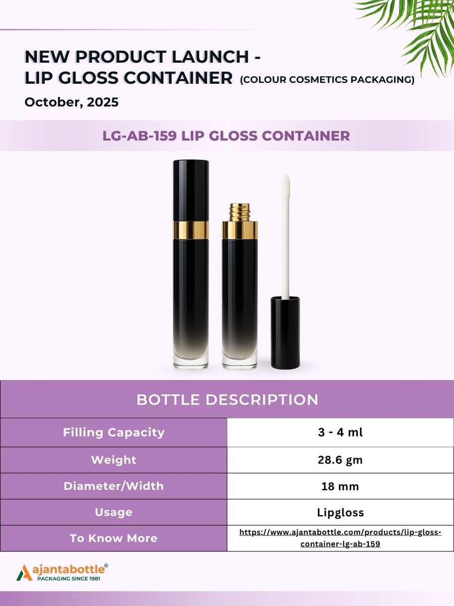 AjantaBottle's tweet image. New Launch for October 2025 💄✨ 
 
Introducing our Lip Gloss Container Collection, designed for colour cosmetic brands that blend style with performance.
 
Explore the complete color cosmetics packaging range now : ajantabottle.com/categories/col…
.
.
.
#NewLaunch #ColorCosmetics