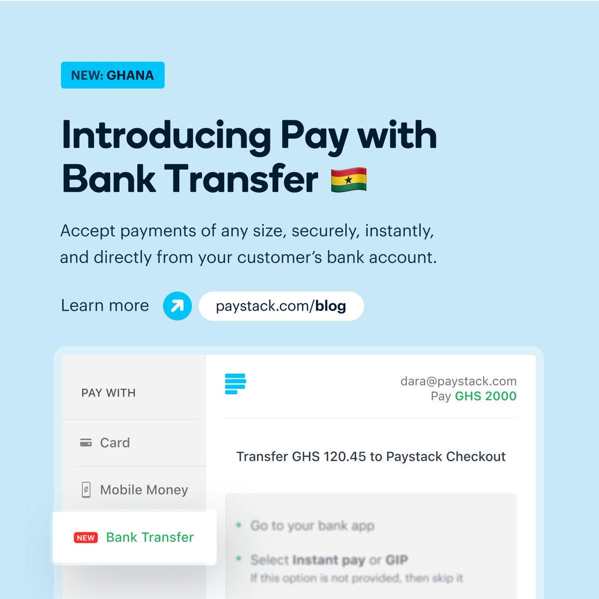 paystack's tweet image. We're excited to announce Pay with Bank Transfer in Ghana. Paystack merchants in Ghana can now accept payments securely and quickly through Bank Transfer 🇬🇭
👉🏾 paystack.com/blog/product/i…