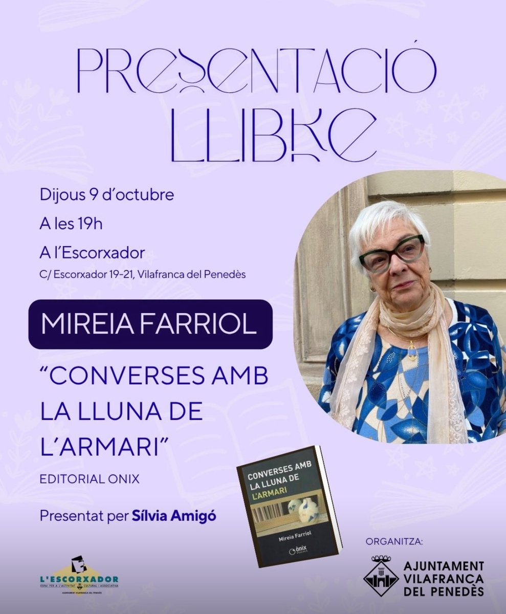 SMart_book's tweet photo. Aquest dijous, no us perdeu la presentació del nou llibre #conversesamblallunadelarmari de #MireiaFarriol a l’Escorxador de #Vilafranca! Cc @EditorialOnix https://t.co/G1M0dfoYM1