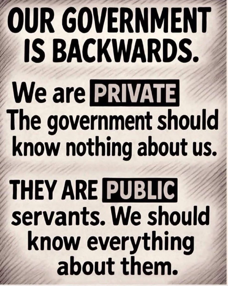 JeepguyTexas's tweet image. Our government&apos;s got it backwards.

We&apos;re private citizens — they&apos;re public servants.

The government shouldn&apos;t know every detail about US, but we should know everything about how they operate.

Transparency for them. Privacy for us.
That&apos;s how freedom works. 🇺🇸🇺🇸