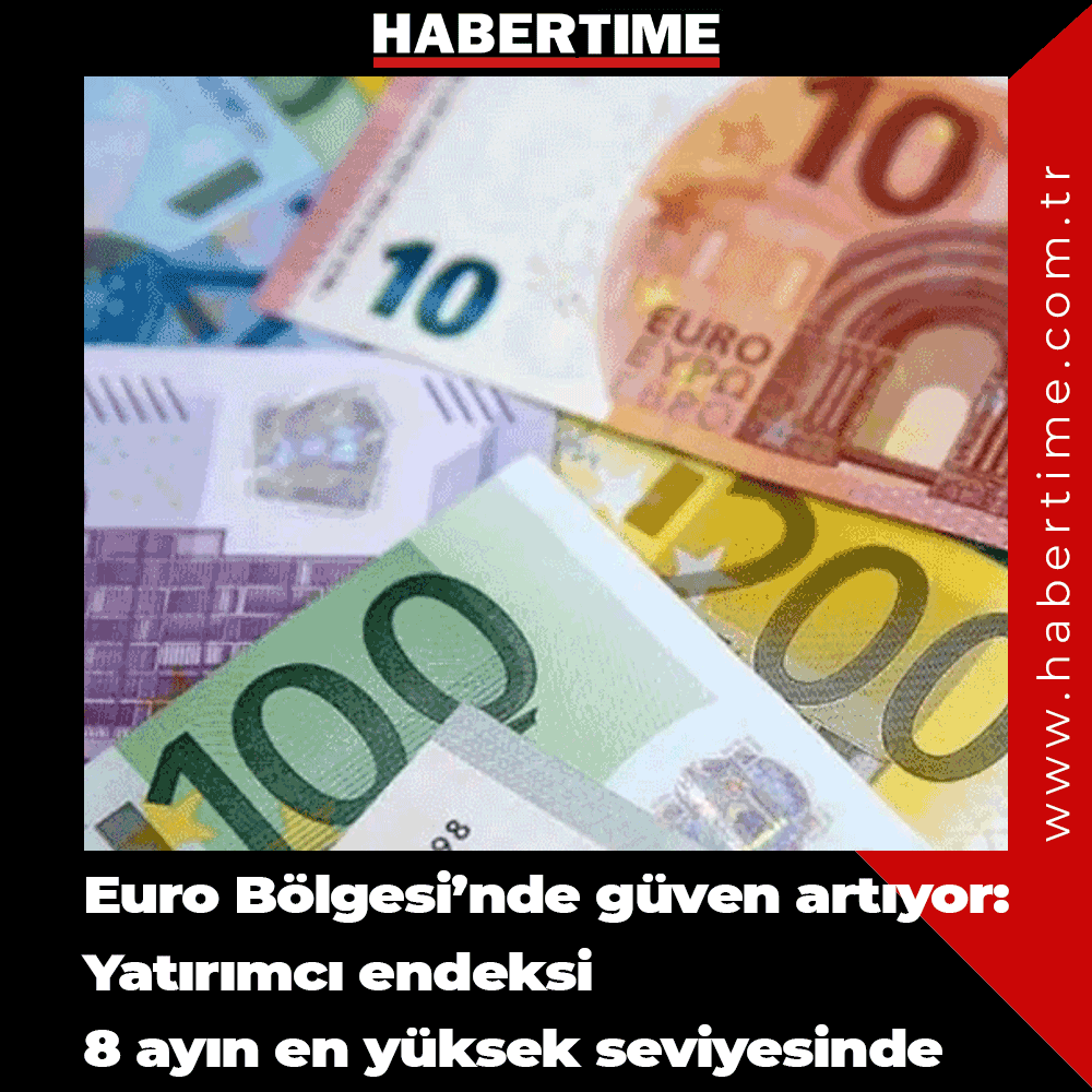Euro Bölgesi’nde güven artıyor: Yatırımcı endeksi 8 ayın en yüksek seviyesinde habertime.com.tr/euro-bolgesind… 
#euro #yatırım