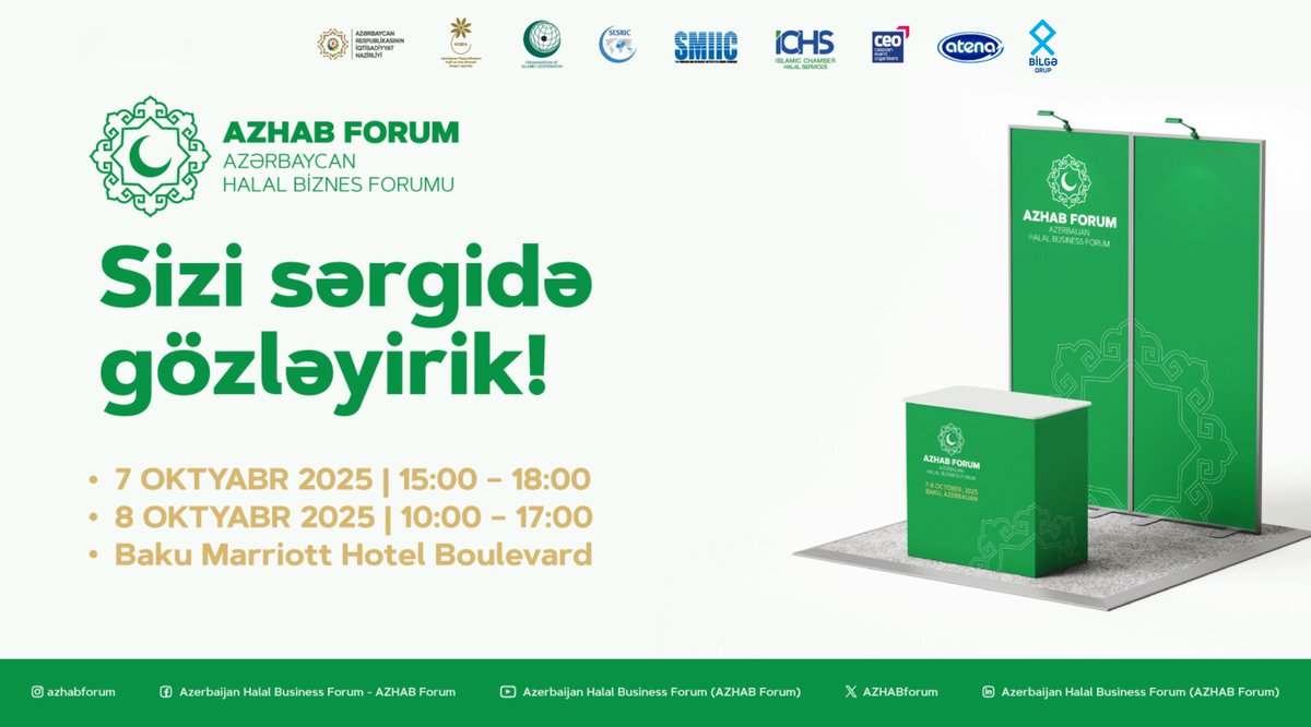 7-8 oktyabr tarixlərində Bakıda İqtisadiyyat Nazirliyinin dəstəyi və Kiçik və Orta Biznesin İnkişafı Agentliyinin (KOBİA) təşkilatçılığı ilə keçiriləcək Azərbaycan Halal #Biznes (AZHAB) Forumu çərçivəsində sərgi təşkil olunacaq. 

Sərginin iş günləri və saatı: 
7 oktyabr 2025 |