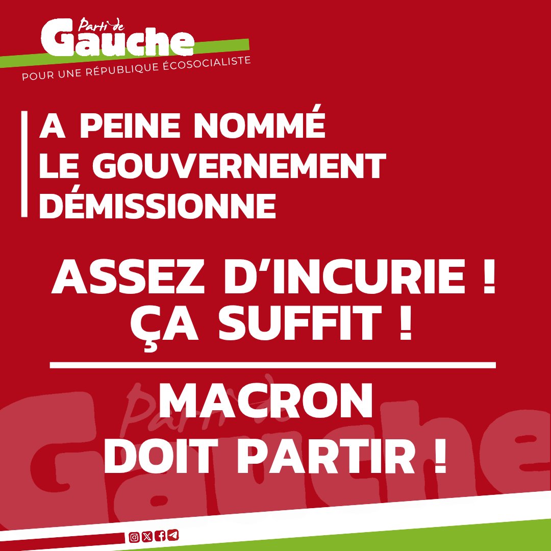 A peine nommé le Gouvernement démissionne.
Assez d’incurie !
Ça suffit !
Macron doit partir !