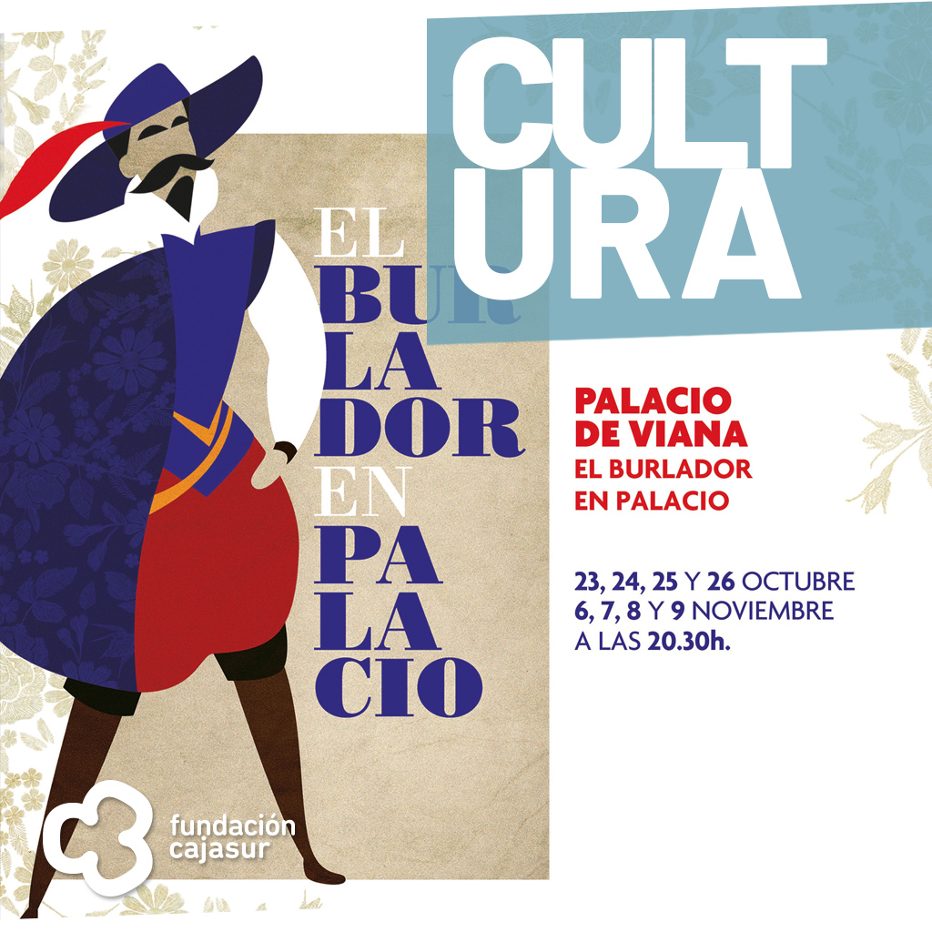 La Fundación Cajasur ofrece en el Palacio de Viana el espectáculo multidisciplinar de 'El Burlador en Palacio' entre el 23 y el 26 de octubre, primero, y entre el 6 y el 9 de noviembre, después. 

n9.cl/zhqbe

#SucedeCercaDeTi