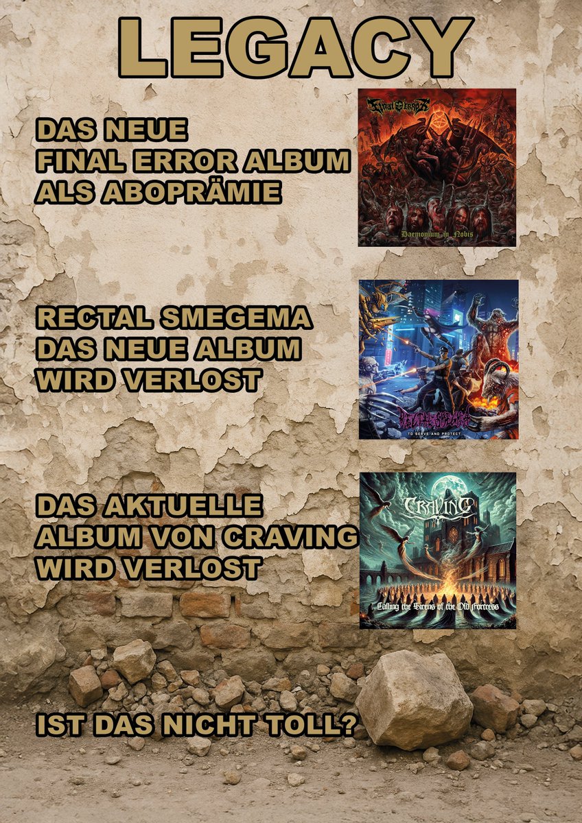 In einer der nächsten #Legacy Ausgaben wird es einmal das aktuelle Album von #FinalError als Aboprämie geben und das aktuelle Vinyl von #RectalSmegma und #Craving verlost.
Ist das nicht toll?