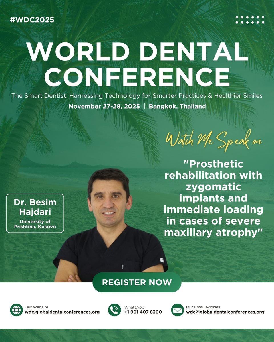 GlobalDentConf's tweet photo. ๐ฆทTransform challenges into success stories!
Join Dr. Besim Hajdari at #WDC2025 as he unveils how #zygomaticimplants revolutionize full-arch rehab in severe #maxillary atrophy cases.
๐Bangkok | Nov 27โ28, 2025
https://t.co/uMlR5JhoXa
#ImplantDentistry #Prosthodontics #GDC https://t.co/9t6wpyqP1E