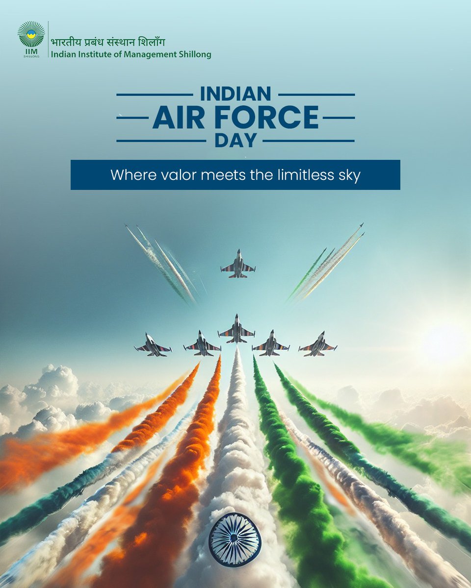 On Indian Air Force Day, we salute the courage, discipline, and sacrifice of our air warriors. Their service inspires us to aim higher and lead with purpose.

<a href="/IAF_MCC/">Indian Air Force</a> 

#IIMShillong #IndianAirForceDay #SalutingOurHeroes #LeadershipWithPurpose #NationFirst