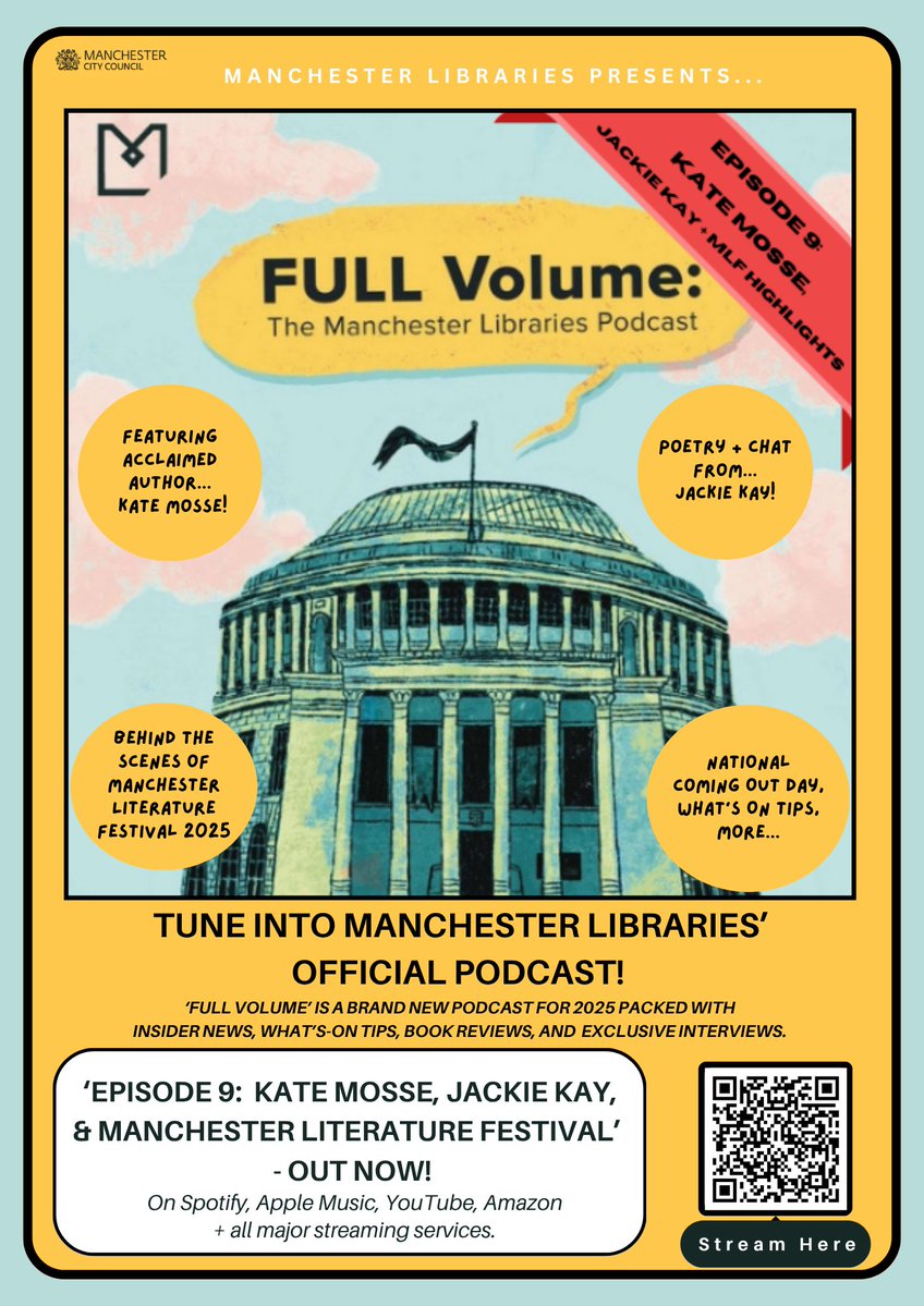 MancLibraries's tweet image. Full Volume podcast is back for Ep.9, feat best-selling Author Kate Mosse, Scottish Poet @JackieKayPoet , previews of @McrLitFest 2025, plus a feature on #NationalComingOutDay @NCOD_fb ,  MCR Libraries What’s On tips, and more.

Stream now:
tinyurl.com/mr2zdsv2