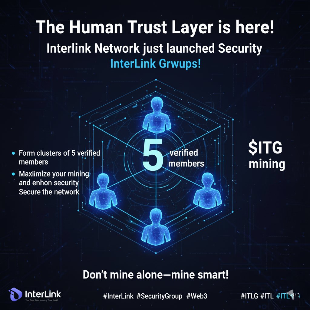 AbelT93723's tweet image. The Human Trust Layer is here! Interlink Network just launched Security Groups! Form clusters of 5 verified members to maximize your $ITLG mining and secure the network. Don&apos;t mine alone—mine smart!

#InterLink #SecurityGroup #Web3 #ITLG #ITL