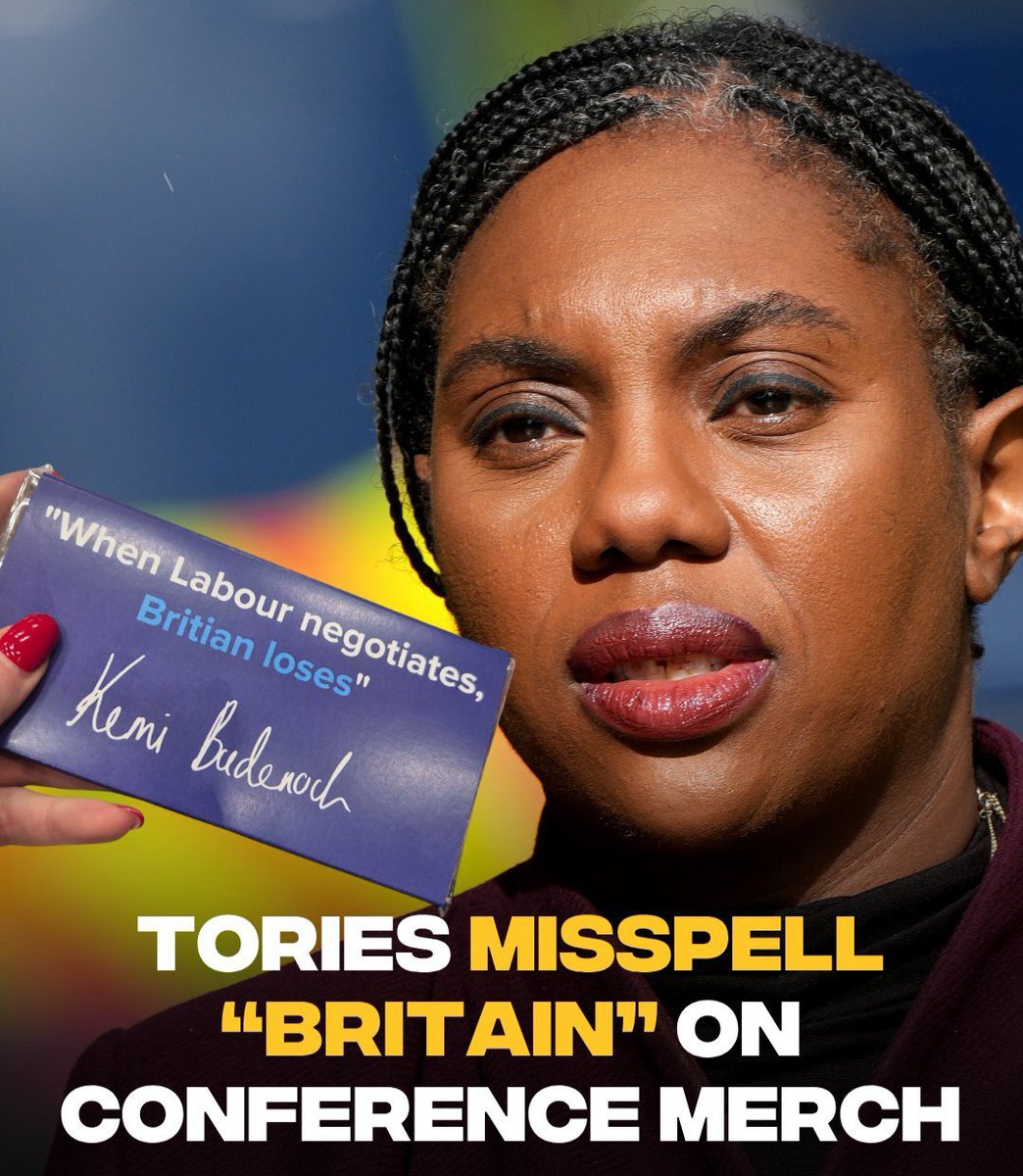 TheBritishIntel's tweet photo. 🚨 TORIES MISSPELL “BRITAIN” ON OFFICIAL CONFERENCE MERCH 🤦‍♂️🇬🇧

The Conservative Party’s latest conference giveaway managed to spell “Britain” as “Britian” — printed on merchandise quoting Kemi Badenoch herself.

🔴 You couldn’t make it up
🔴 The party that can’t even spell the name of its own country
🔴 A perfect symbol of Tory incompetence

They’ve failed the borders, failed the economy — and now failed the dictionary. Britain deserves better. 🇬🇧