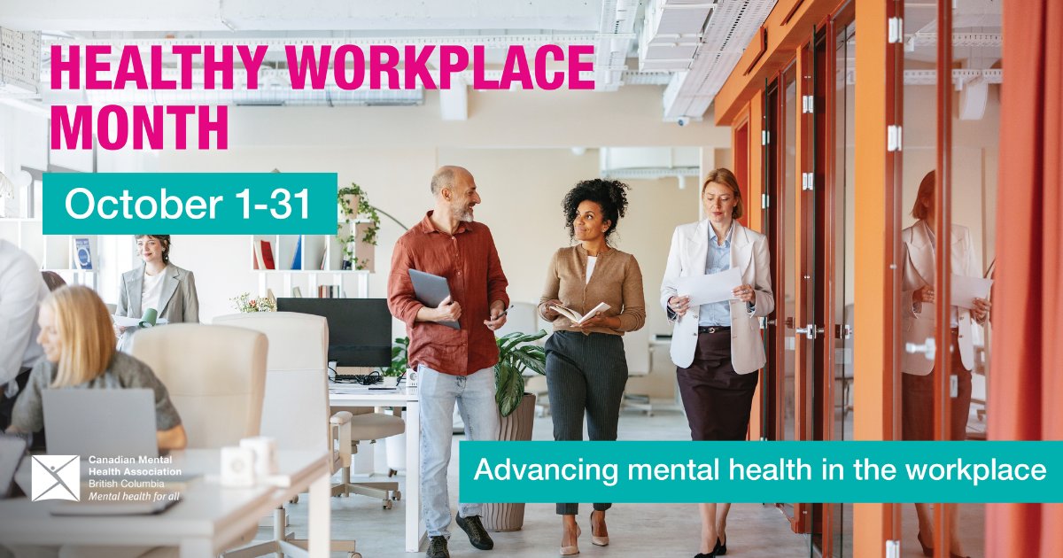 CMHABC's tweet image. October is #HealthyWorkplaceMonth, a time to highlight the importance of #WorkplaceWellbeing for all. Because when it comes to #HealthyWorkplaces, it’s crucial that we include #MentalHealth in the conversation.