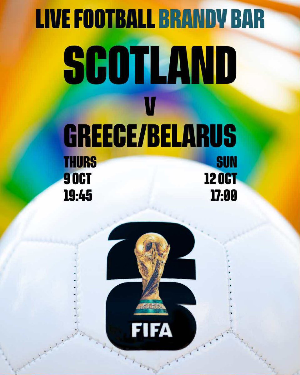 🏴󠁧󠁢󠁳󠁣󠁴󠁿 SCOTLAND GAMES IN THE BRANDY BAR 🏴󠁧󠁢󠁳󠁣󠁴󠁿

SCOTLAND VS GREECE 9th OCTOBER 7:45PM

SCOTLAND VS BELARUS 12TH OCTOBER 5:00PM