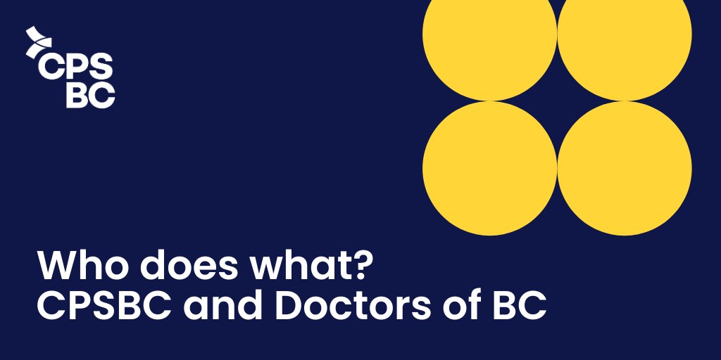Do you know who does what when it comes to CPSBC and @DoctorsofBC? We regulate the practice of medicine for the protection and safety of patients, while Doctors of BC advocates and negotiates for physicians and surgeons. Learn more: ow.ly/R7FT50VOWiH