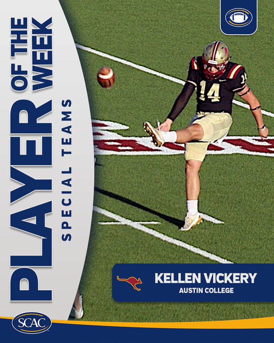 #SCACFB Week 5️⃣ Athletes of the Week

Kellen Vickery of Austin College earns SCAC Football Special Teams Player of the Week!

📰 | scacsports.com/x/sjnjw

#SCACPride | #WhyD3 | #SCAC | #d3fb