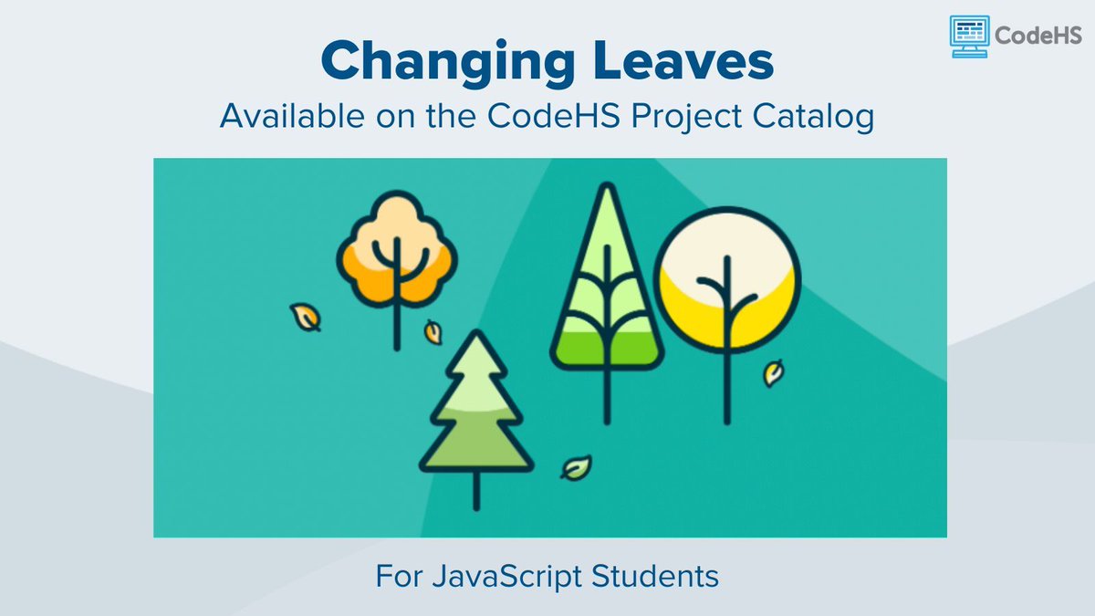CodeHS's tweet image. We've got a fun fall-themed project you can assign to your students! Check out the Changing Leaves project in the CodeHS Project Catalog. This is a JavaScript project that should take students about 1 hour to complete. buff.ly/8rZKZyK