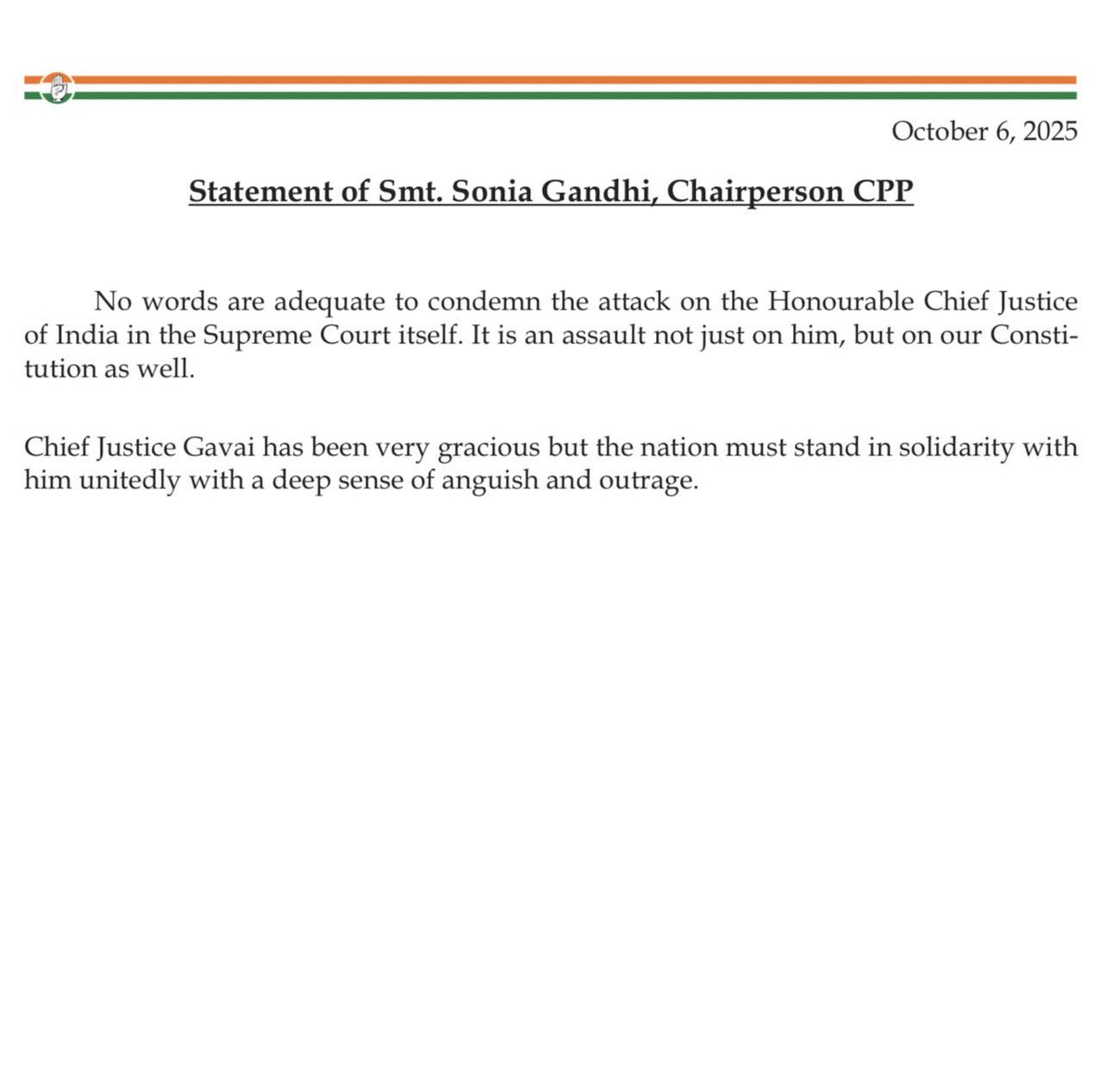 Today's brazen attack on the Chief Justice of India is concerning. When institutions are targeted, and the rule of law is undermined, we all lose. Any actions that jeopardize this need to be addressed promptly and fairly. 

Statement of Smt. Sonia Gandhi, Chairperson CPP
