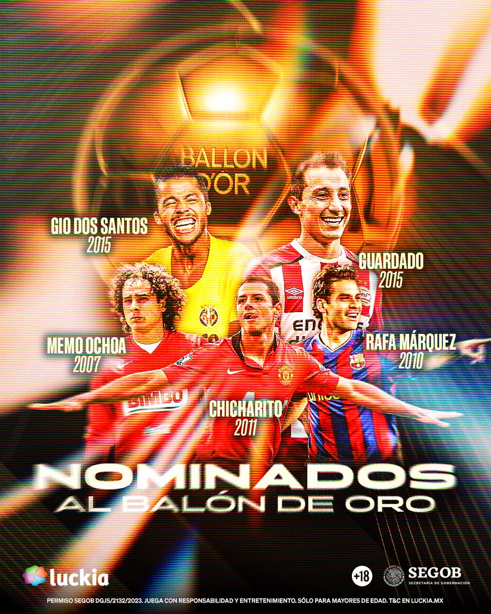 ¡Cerca del oro!👑

⚽Estos son los mexicanos que han estado nominados al Balón de Oro; fueron parte de esa prestigiada y única lista.

¿Quién será el siguiente mexicano en estar entre los mejores del mundo?🇲🇽

#BalondeOro #Luckia