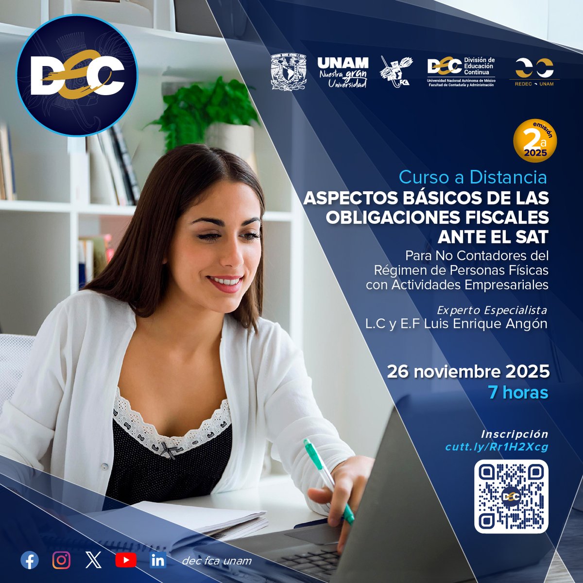 Curso a distancia Aspectos Básicos de las Obligaciones Fiscales ante el SAT
📝 Inscríbete: cutt.ly/Rr1H2Xcg
ℹ️ Para mayores informes: cutt.ly/arapQUM6
#AspectosFiscalesBásicos #ISR #IVA #IESPS #RegímenesFiscales #CFDI #Emprendedores #EducaciónFinanciera