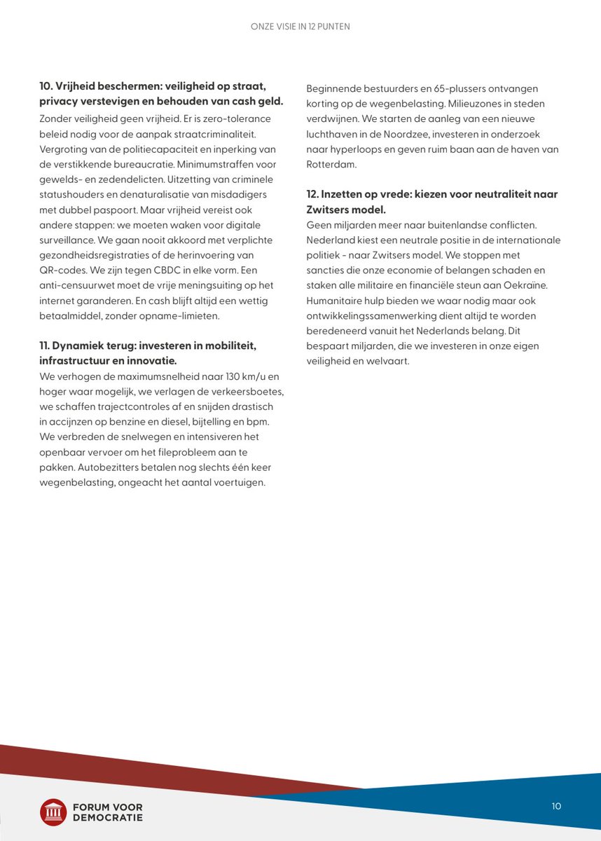 Leden, aanhangers en sympathisanten van FVD weten dat Lidewij de Vos, Thierry Baudet, Frederik Jansen, Gideon van Meijeren, Pepijn van Houwelingen, Ralf Dekker en alle anderen bij Forum het beste met u en Nederland voor hebben.

Dat blijkt ook wel uit deze 12 standpunten.