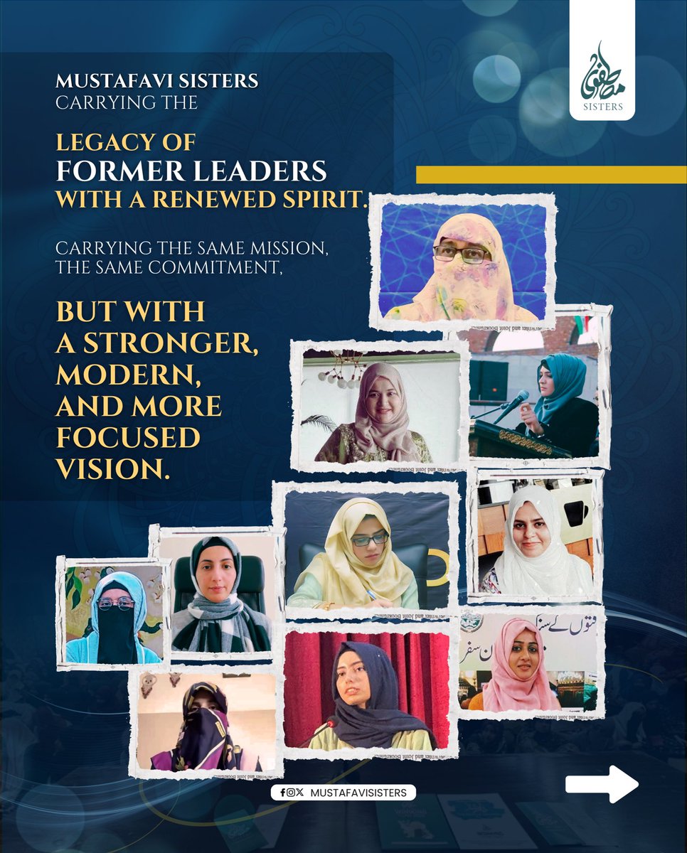 MustafaviSisPak's tweet image. We carry the legacy of our predecessors faith-driven, purpose-led, and dedicated to empowering hearts through knowledge, leadership, and service.

 #31YearsOfMSM