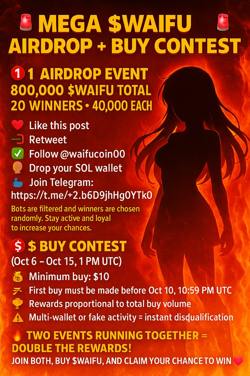 waifucoin00's tweet image. 🚨 MEGA $WAIFU AIRDROP + BUY CONTEST 🚨
🎁 1️⃣ AIRDROP EVENT
💥 800,000 $WAIFU TOTAL • 20 WINNERS • 40,000 EACH 💥
To join the airdrop:
❤️ Like this post
🔁 Retweet
✅ Follow @waifucoin00
💬 Drop your SOL wallet
💬 Join Telegram: t.me/+2_b6D9qjhHg4Y…
Bots are filtered and…