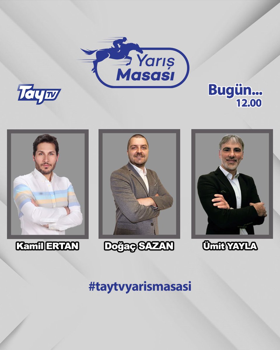 Günün yorumcularıyla Yarış Masası'nda bugün, Kamil Ertan, Doğaç Sazan ve Ümit Yayla var… 💥

#TayTV #taytvyarismasasi