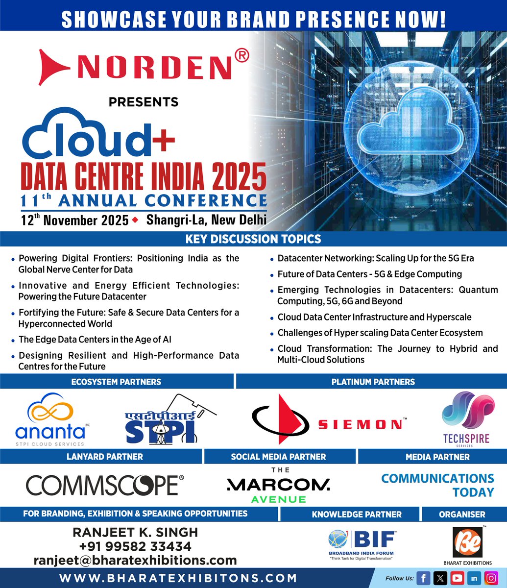 be_exhibitions's tweet photo. 🚀 Gear up for the future of digital infrastructure!
📅 Nov 12, 2025 | 📍 New Delhi
Join industry leaders at the 11th Annual #CloudandDataCentreIndia2025 Conference
🔗 Innovation. 🔌 Connectivity. 🌐 Transformation.
#CloudIndia2025 #DataCenterRevolution #BharatExhibitions https://t.co/IWlK6hE4h7