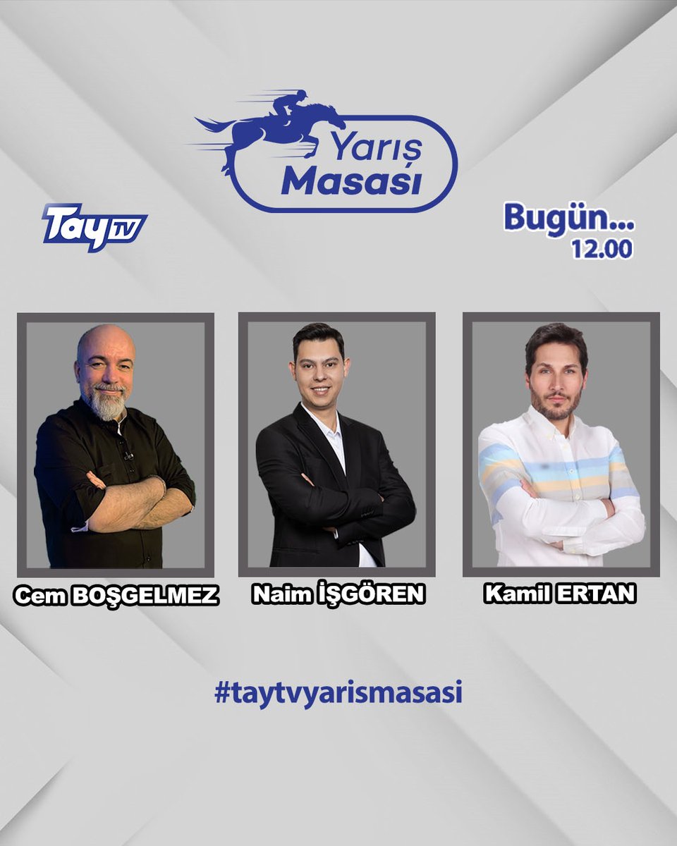 🏇 Masaların en iddialısı, yorumların en güçlü adresi!

Bugün Yarış Masası'nda, Cem Boşgelmez, Naim İşgören ve Kamil Ertan var. 

#TayTv'ye bekleniyorsunuz! ☺️

#taytvyarismasasi