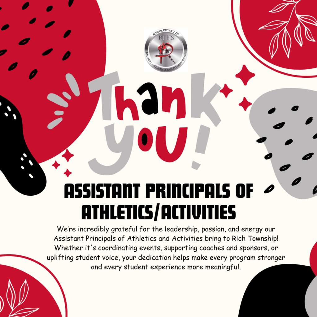 RichTownshipHS's tweet photo. π€β€οΈ October 6th is Assistant Principals of Athletics & Activities Recognition Day β€οΈπ€
π Thank you to:
π Steve Diversey (Athletics)
π Gamila Williams (Activities)
for your leadership and dedication to #richinstudentsuccess! #RaptorPride https://t.co/7xg41ys3U6