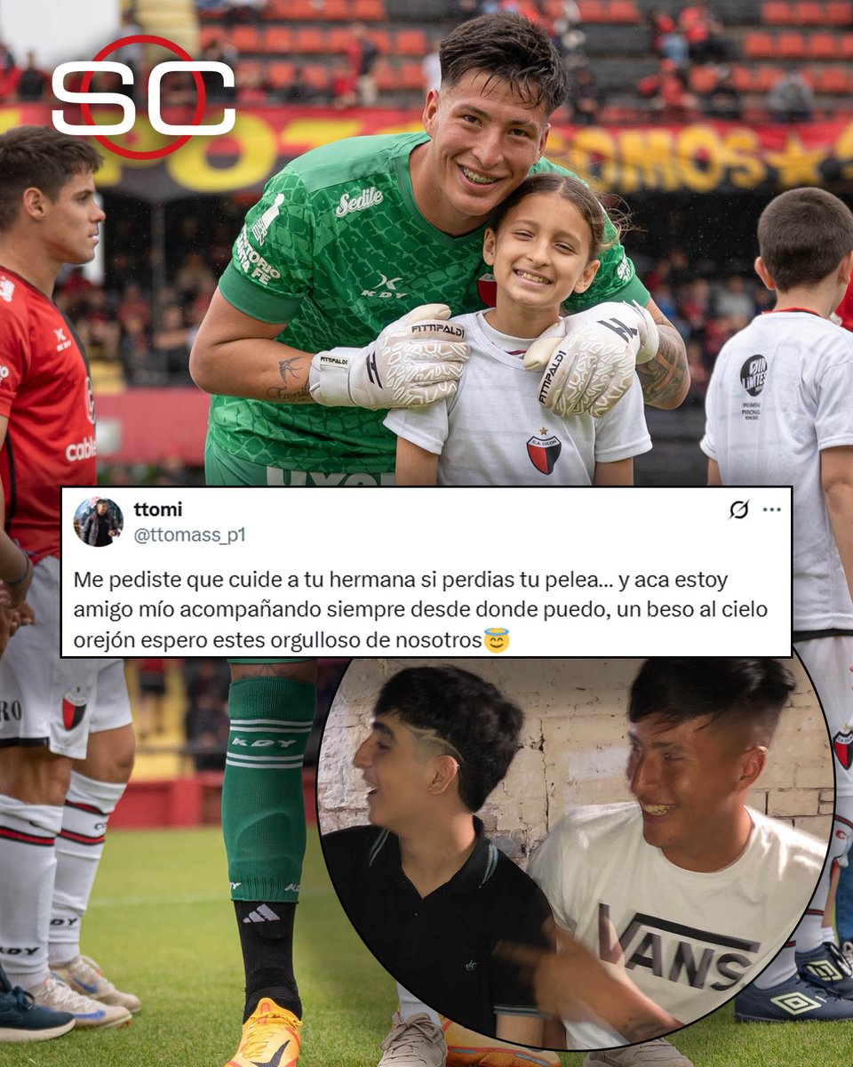 "ME PEDISTE QUE CUIDE A TU HERMANA SI PERDÍAS TU PELEA Y ACÁ ESTOY. UN BESO AL CIELO OREJÓN, ESPERO ESTÉS ORGULLOSO DE NOSOTROS". Tomi Paredes, arquero de Colón, un TIPAZO de palabra.