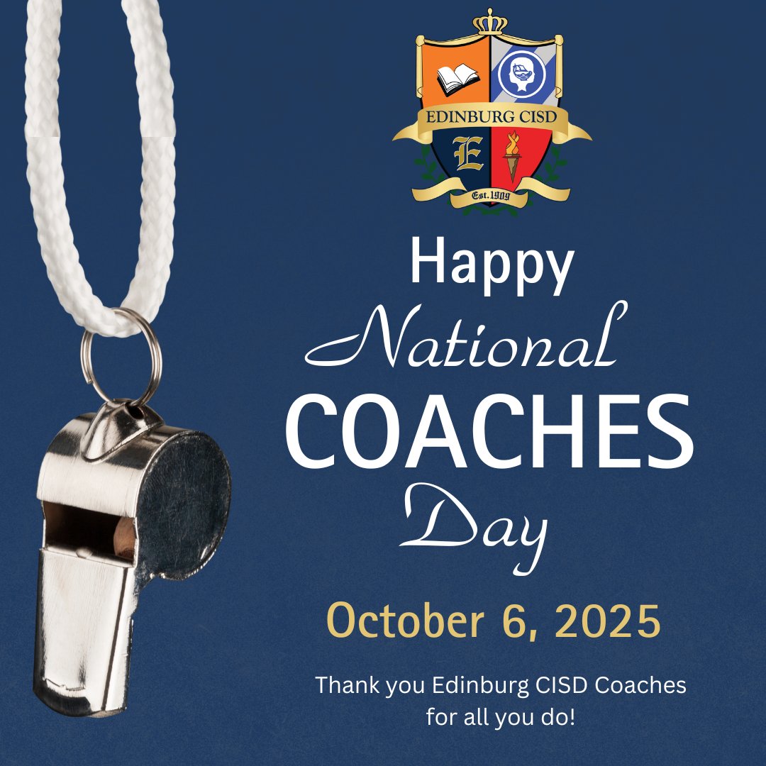 Happy National Coaches Day!
Today, we celebrate our incredible Edinburg CISD coaches who inspire, mentor, and lead our students to greatness—both on and off the field.
Thank you for all your dedication, teamwork, and heart! 
#NationalCoachesDay #ECISDProud #ThankYouCoaches