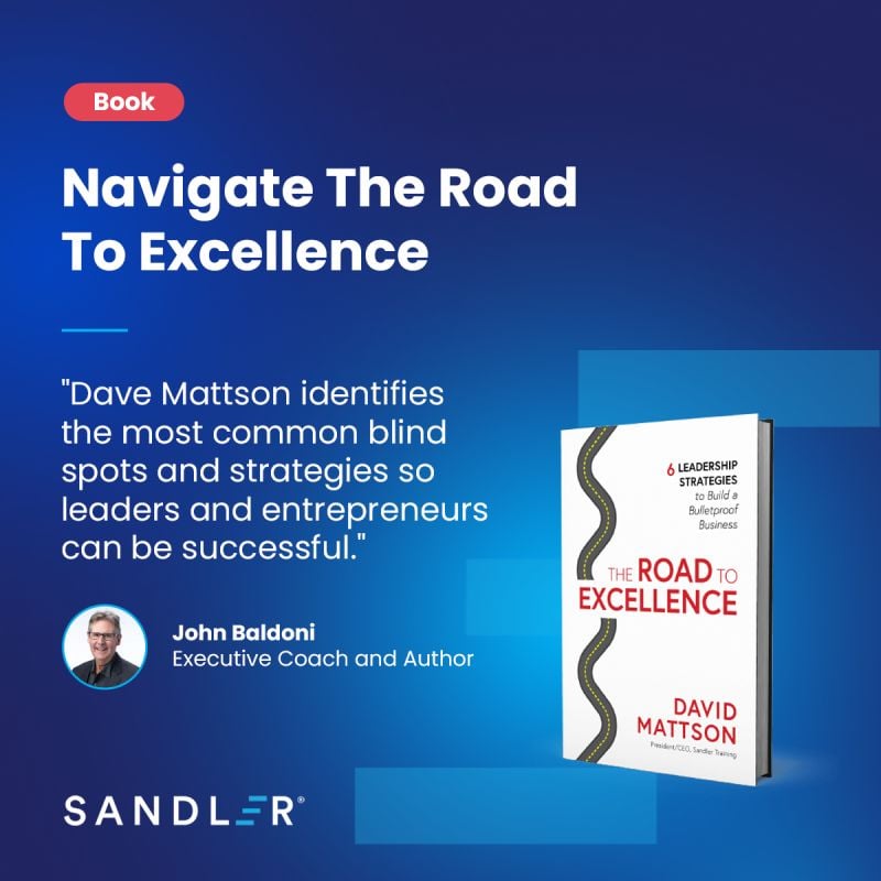 TrustPointTX's tweet image. Oversights can derail even the best sales leaders.

In &quot;The Road to Excellence&quot;, we reveal the leadership blind spots that sabotage growth—and how to overcome them.

🔗 Grab your sample chapter today:
hubs.ly/Q03FdcK-0

#TrustPointTX #SandlerTX #SalesBook