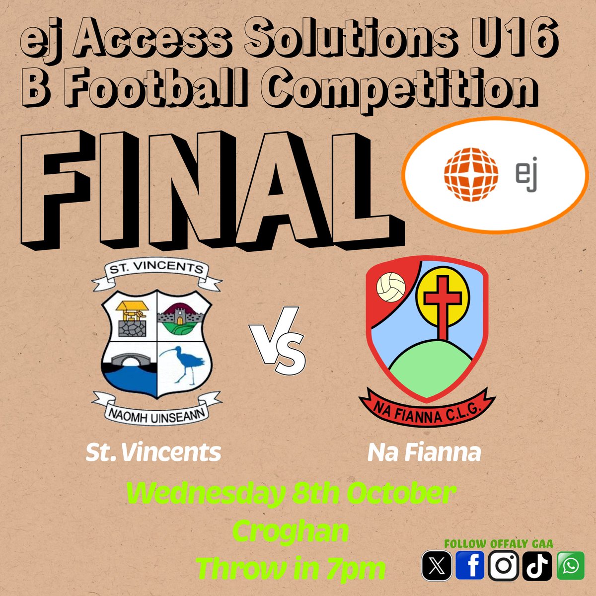 𝙚𝙟 𝘼𝙘𝙘𝙚𝙨𝙨 𝙎𝙤𝙡𝙪𝙩𝙞𝙤𝙣𝙨 𝙐𝙣𝙙𝙚𝙧 ⓵⓺ 𝘽 𝙁𝙤𝙤𝙩𝙗𝙖𝙡𝙡 𝘾𝙤𝙢𝙥𝙚𝙩𝙞𝙩𝙞𝙤𝙣 𝙁𝙞𝙣𝙖𝙡 

▪️Wednesday 8th October▪️
St. Vincents v <a href="/NaFiannaMinor/">Na Fianna Minor Football</a> 

Click here to purchase tickets: offaly.gaa.ie/fixtures-resul…

#SupportYourLocalClub