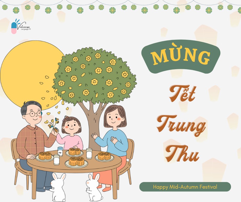 LanguagePill's tweet photo. Mừng Tết Trung Thu! 🥮🌕
Happy Mid-Autumn Festival!🌕🥮 

#VLP #Vietnameselanguagepill #learnvietnamese #speakvietnamese #midautumnfestival #TrungThu2025 https://t.co/jHHTo6Uf3R