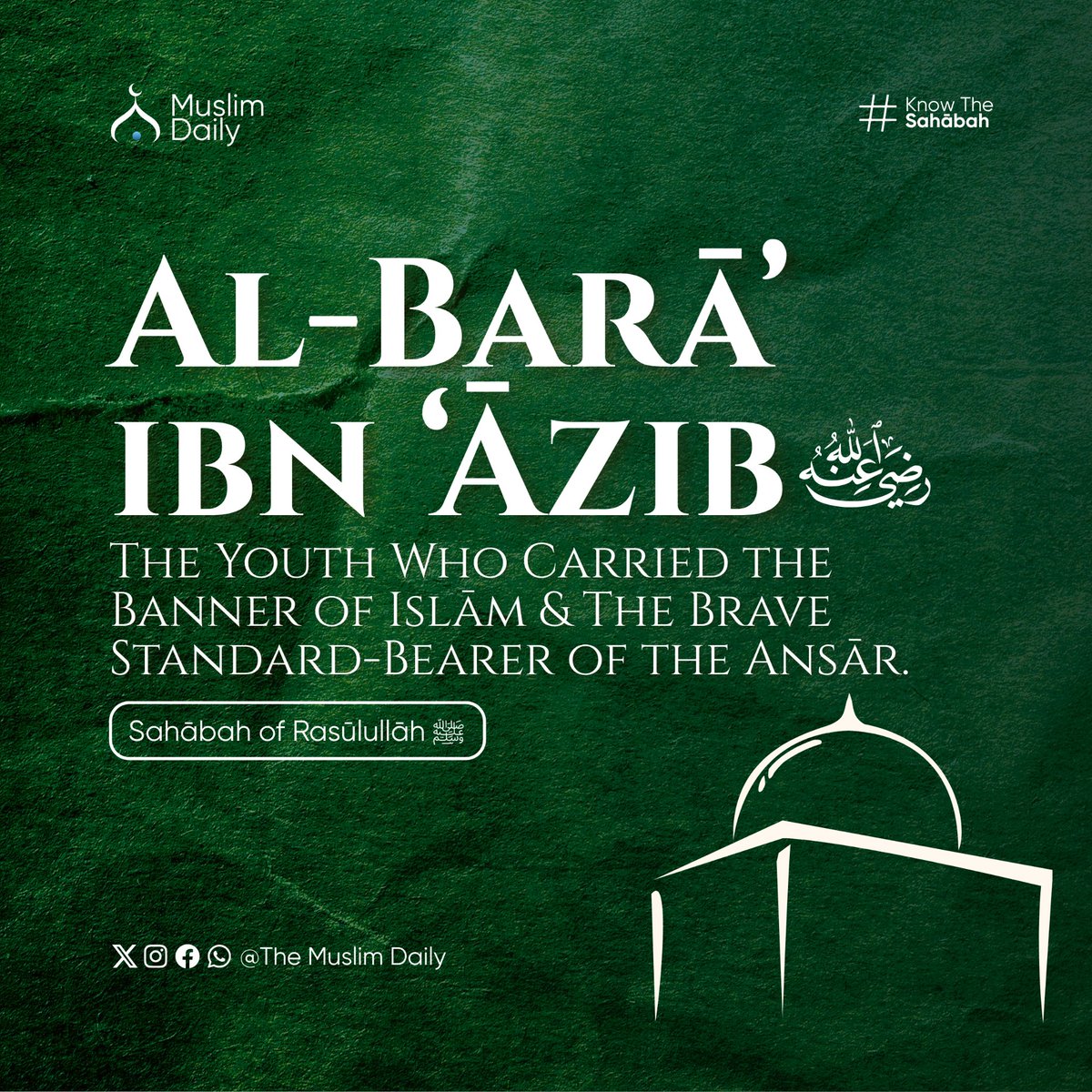MuslimDaily247's tweet photo. When the flag of Islām rose high in Madīnah, al-Barāʾ ibn ʿĀzib رضي الله عنه was among those whose hearts raced toward the call of Allāh.
#KnowTheSahabah #alBara #alBaraibnAzib #StoriesOfTheSahabah #CompanionsOfTheProphet #SahabahSeries #IslamicHistory #GoldenGeneration https://t.co/3b7PZ2IVem