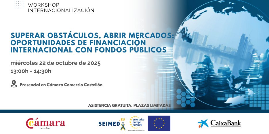 Internacional Cámara Castellón (@internac_camcs) on Twitter photo Nuevo workshop #internacionalización <a href="/camaracastellon/">Cámara Castellón</a>: "Superar obstáculos, abrir mercados: oportunidades de financiación internacional con fondos públicos"
📅22 de oct | 13:00–14:30
📍 presencial
🆓 Actividad gratuita · Plazas limitadas
<a href="/seimedcv/">EEN_SEIMED</a> <a href="/EEN_EU/">Enterprise Europe Network 🇪🇺</a> #EENCanHelp Nuevo workshop #internacionalización <a href="/camaracastellon/">Cámara Castellón</a>: "Superar obstáculos, abrir mercados: oportunidades de financiación internacional con fondos públicos"
📅22 de oct | 13:00–14:30
📍 presencial
🆓 Actividad gratuita · Plazas limitadas
<a href="/seimedcv/">EEN_SEIMED</a> <a href="/EEN_EU/">Enterprise Europe Network 🇪🇺</a> #EENCanHelp