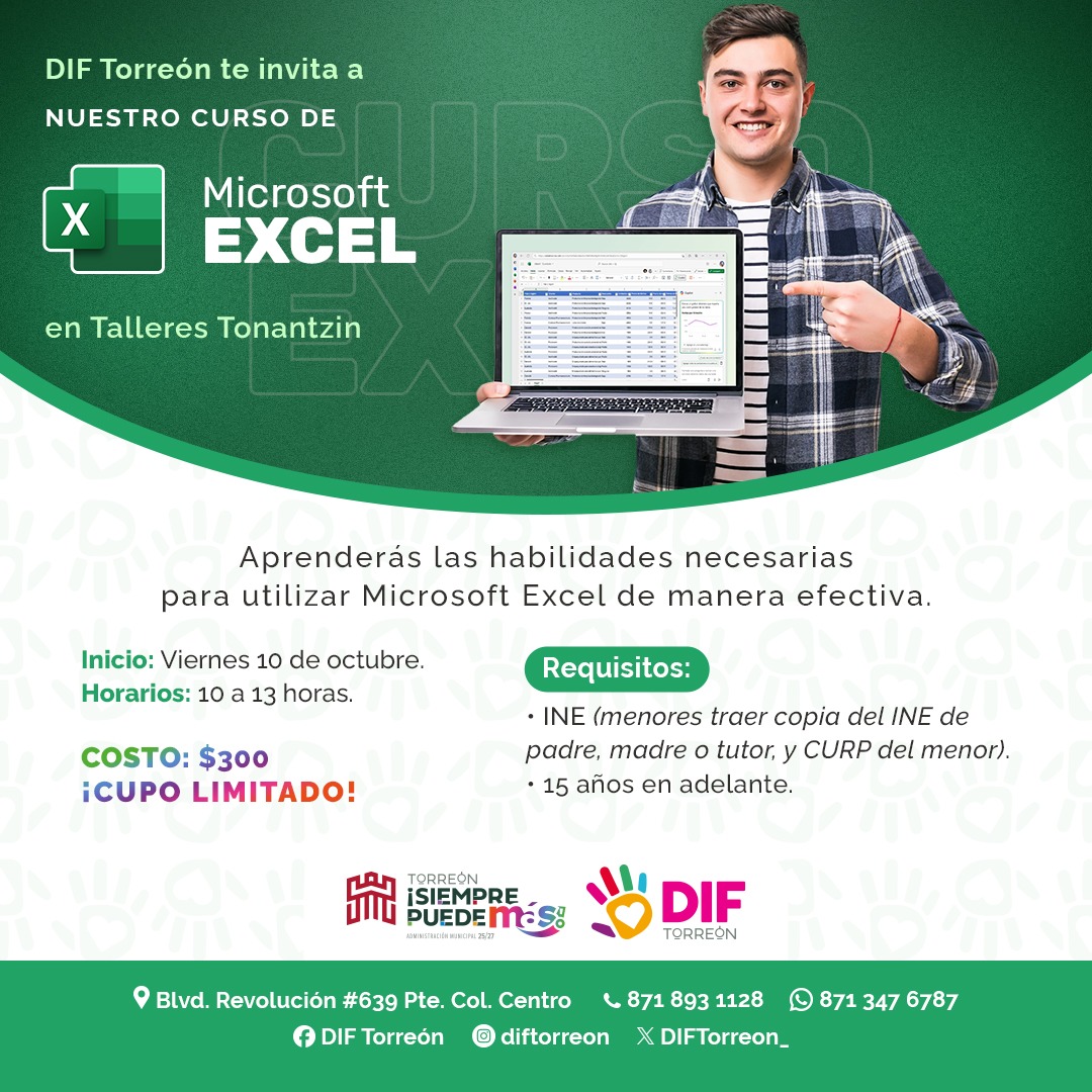 ¡APRENDE A DOMINAR MICROSOFT EXCEL! 💻

DIF Torreón te invita a participar en nuestro curso de Microsoft Excel en Talleres Tonantzin, donde aprenderás las habilidades necesarias para utilizar esta herramienta de manera práctica y efectiva. 🙌

DIF #SiempreContigo 🩷
