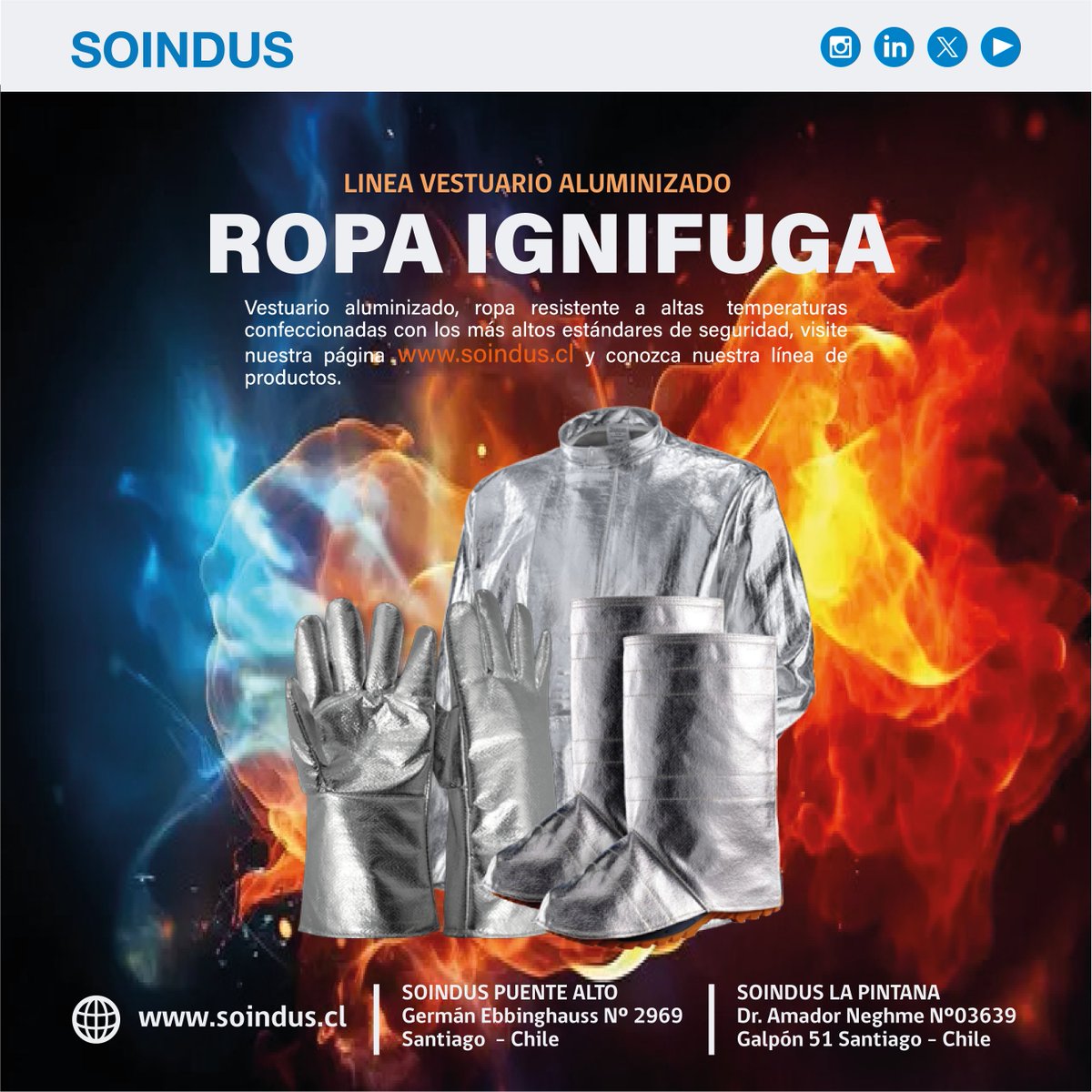 Ropa aluminizada diseñada para resistir altas temperaturas, fabricada según los más estrictos estándares de seguridad. Visite nuestra página web soindus.cl y descubra nuestra variedad de productos.